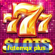 futemqx plus